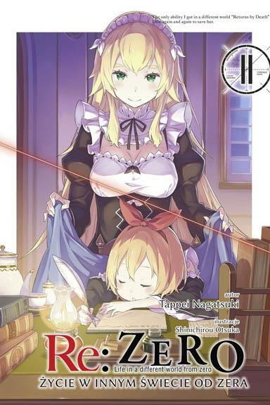 Re:ZERO -Starting Life in Another World-, Vol. 11 (light novel) (Re:ZERO  -Starting Life in Another World-, 11)