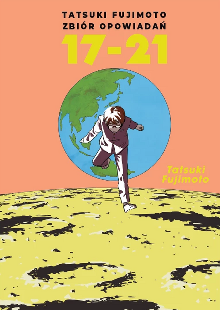 Tatsuki Fujimoto Zbiór opowiadań 17-21