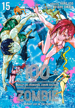 100 rzeczy do zrobienia, zanim zostanę zombie tom 15