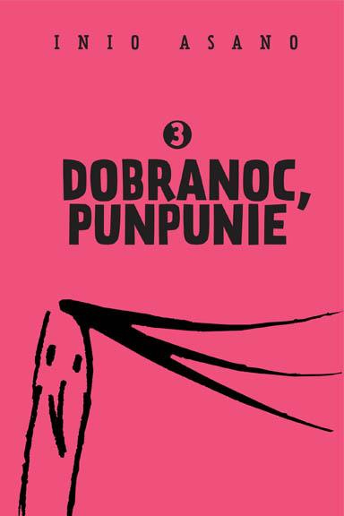 Dobranoc, Punpunie tom 03