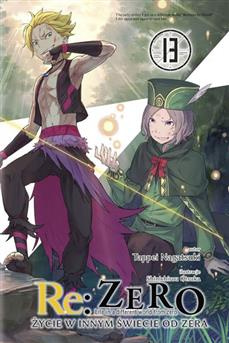 Re:Zero - Życie w innym świecie od zera (LN): tom 13