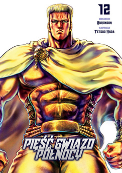 Egzemplarz II Gatunku: Pięść Gwiazd Północy tom 12 (oprawa miękka)