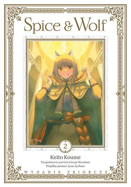 Spice and Wolf (wydanie zbiorcze) tom 02