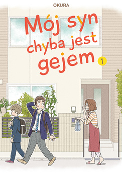 Mój syn chyba jest gejem tom 01