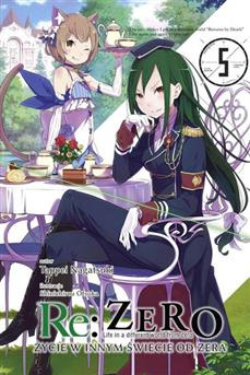 Re:Zero - Życie w innym świecie od zera (LN): tom 05