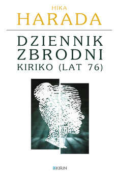 Dziennik zbrodni Kiriko (lat 76)