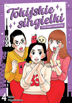 Tokijskie singielki i ich tęgie rozkminy tom 04