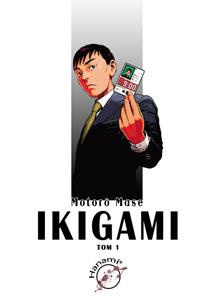 Ikigami tom 01