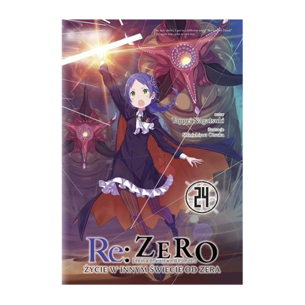 Re:Zero - Życie w innym świecie od zera (LN): tom 24