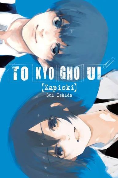 Tokyo Ghoul:Zapiski - OFFICIAL BOOK