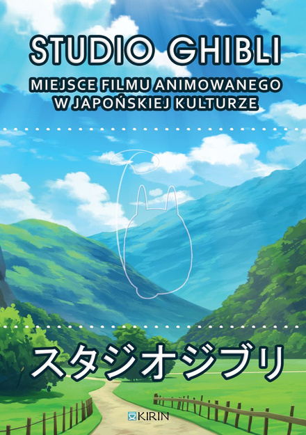 Studio Ghibli. Miejsce filmu animowanego w japońskiej kulturze (wyd. 2024) 