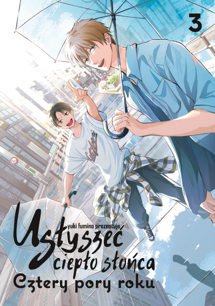 Usłyszeć ciepło słońca - Cztery pory roku tom 03