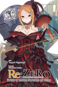 Re:Zero - Życie w innym świecie od zera (LN): tom 04