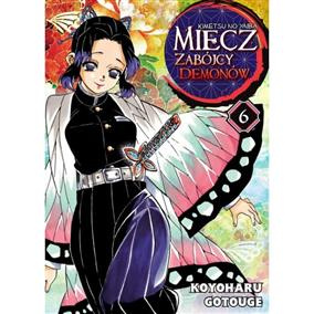 Miecz zabójcy demonów tom 06