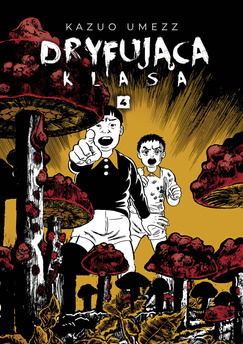 Dryfująca klasa tom 04 (oprawa miękka)