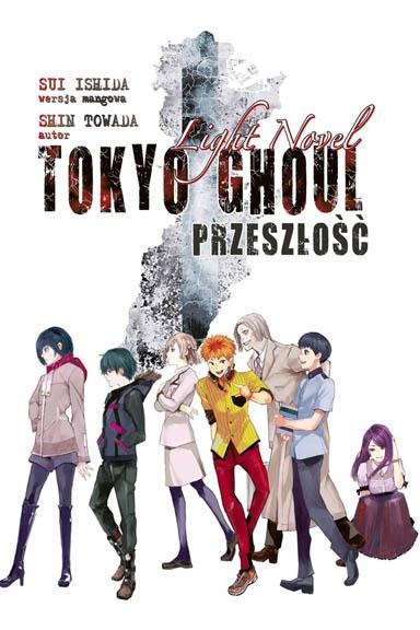 Tokyo Ghoul: Przeszłość LN