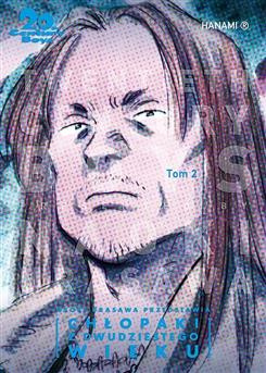 20th Century Boys - Chłopaki z dwudziestego wieku tom 02