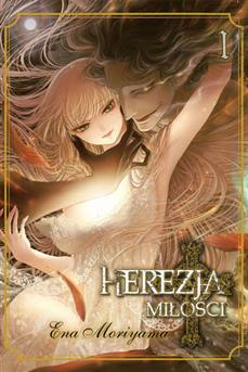 Herezja miłości tom 01