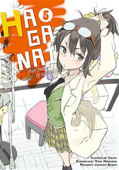 Haganai - Nie mam wielu przyjaciół tom 05