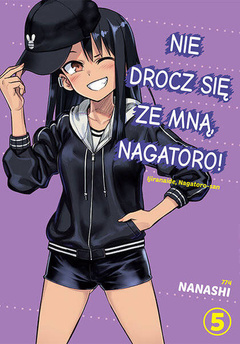 Nie drocz się ze mną, Nagatoro! tom 05