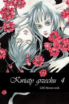 Kwiaty grzechu tom 04
