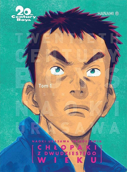 20th Century Boys - Chłopaki z dwudziestego wieku tom 01