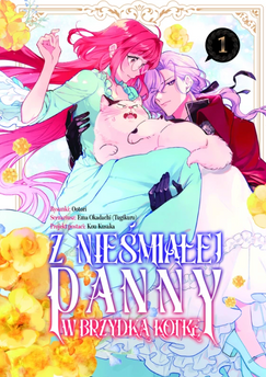 Z nieśmiałej panny w brzydką kotkę tom 01