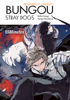 Bungou Stray Dogs LN - 55 minut