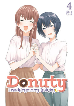 Donuty i nadgryziony księżyc tom 04