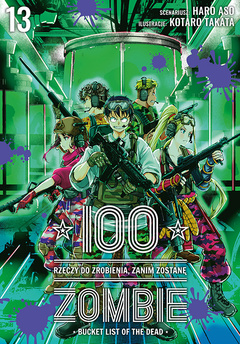 100 rzeczy do zrobienia, zanim zostanę zombie tom 13