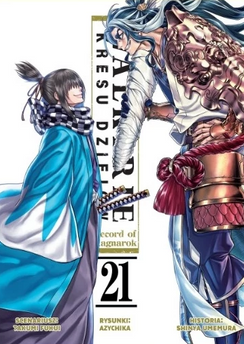 Walkirie Kresu Dziejów - Record Of Ragnarok tom 21