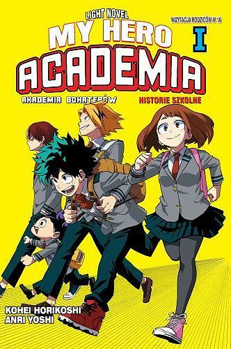 My Hero Academia LN - Historie Szkolne 1