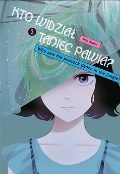 Kto widział taniec pawia? tom 03