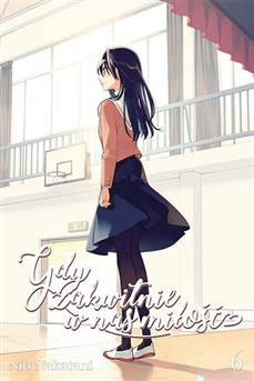 Gdy zakwitnie w nas miłość tom 06