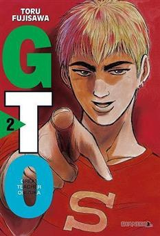 Great Teacher Onizuka (Nowa edycja) tom 02