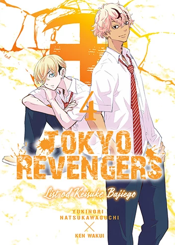 Tokyo Revengers - List od Keisuke Bajiego tom 04