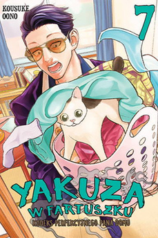 Yakuza w fartuszku. Kodeks perfekcyjnego pana domu tom 07