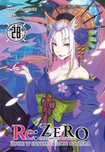 Re:Zero - Życie w innym świecie od zera (LN): tom 28