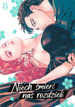 Niech śmierć nas rozdzieli tom 08