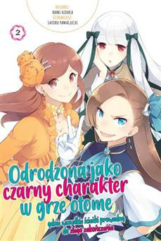 Odrodzona jako czarny charakter w grze otome tom 02