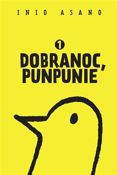 Dobranoc, Punpunie tom 01