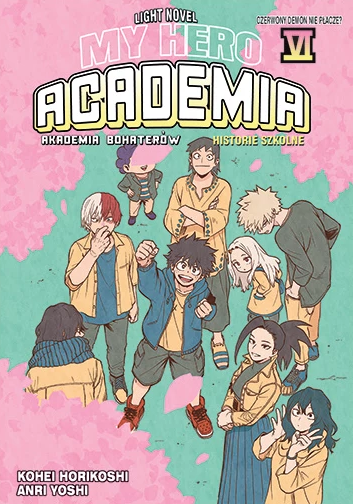 My Hero Academia LN - Historie Szkolne 6