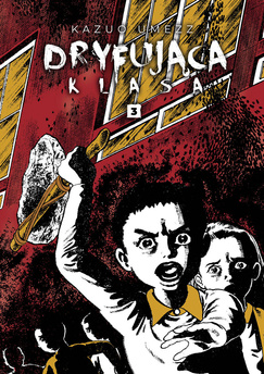 Dryfująca klasa tom 03 (oprawa twarda) - II Gatunek