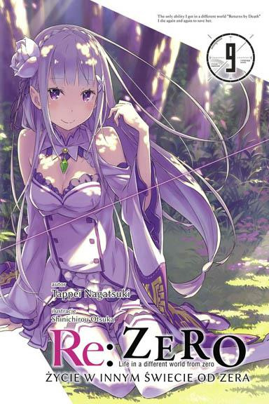 Re:Zero - Życie w innym świecie od zera (LN): tom 09