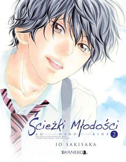 Ścieżki młodości: Ao Haru Ride tom 02