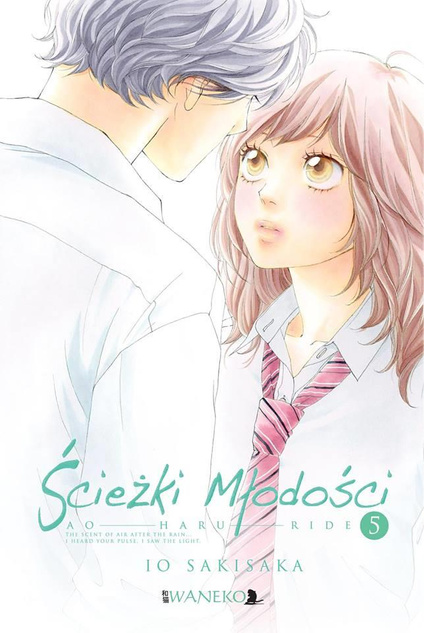 Ścieżki młodości: Ao Haru Ride tom 05