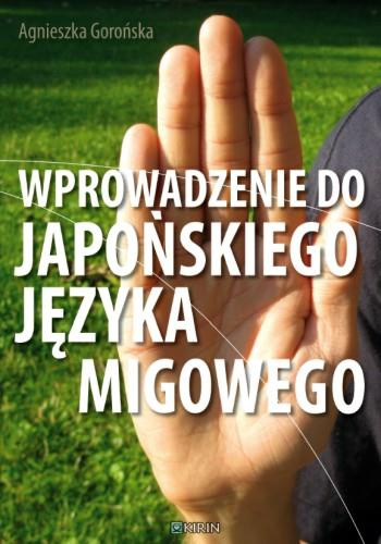 Wprowadzenie do Japońskiego Języka Migowego