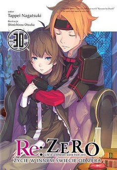 Re:Zero - Życie w innym świecie od zera (LN): tom 30