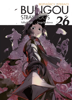 Bungou Stray Dogs - Bezpańscy Literaci - tom 26