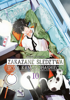 Zakazane śledztwa Rona Kamonohashiego tom 10